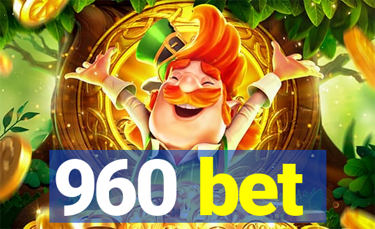 960 bet